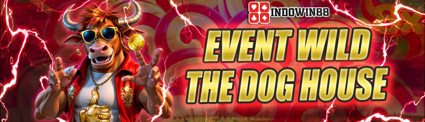 EVENT WILD STAKE THE DOG HOUSE