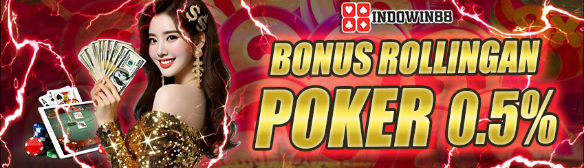 Bonus Rollingan Poker 0.5%